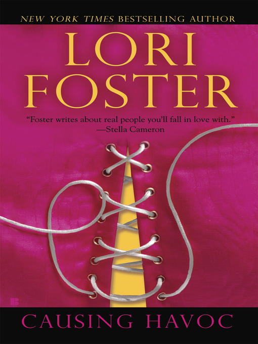 Title details for Causing Havoc by Lori Foster - Available